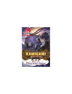 Kamigami Battles: Into The Dreamlands