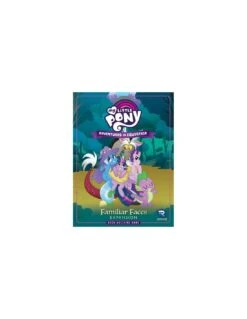 Renegade Game Studios My Little Pony: Adventures In Equestria Deck-Building Game – Familiar Faces Expansion