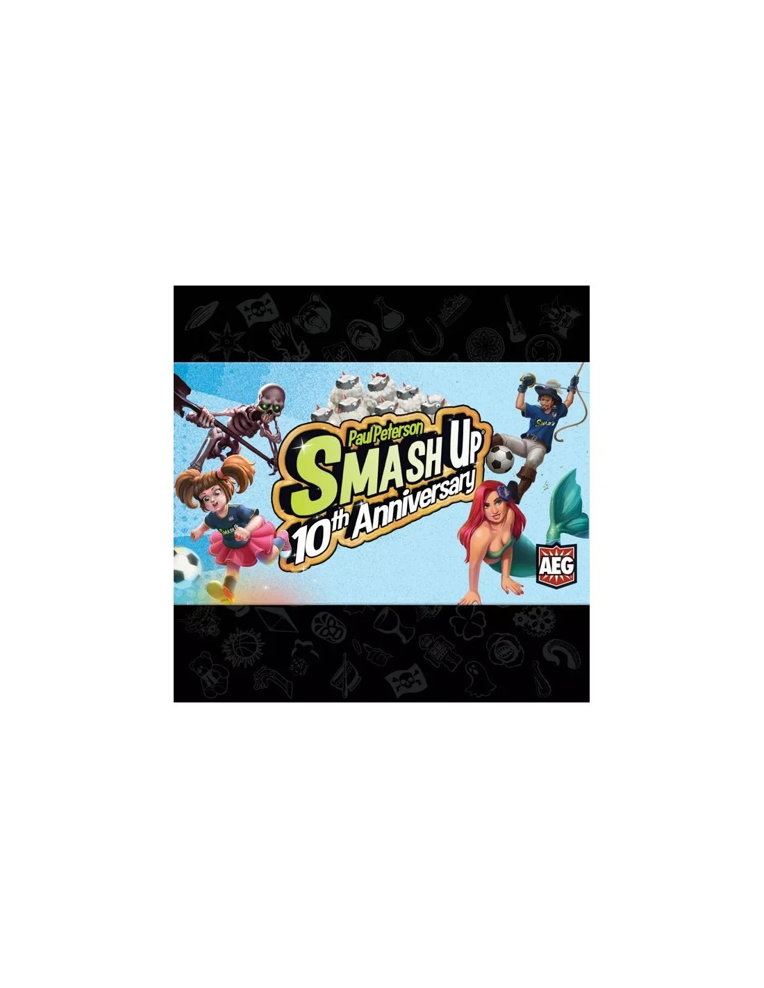 Smash Up: 10th Anniversary 3 Smash Up: 10th Anniversary