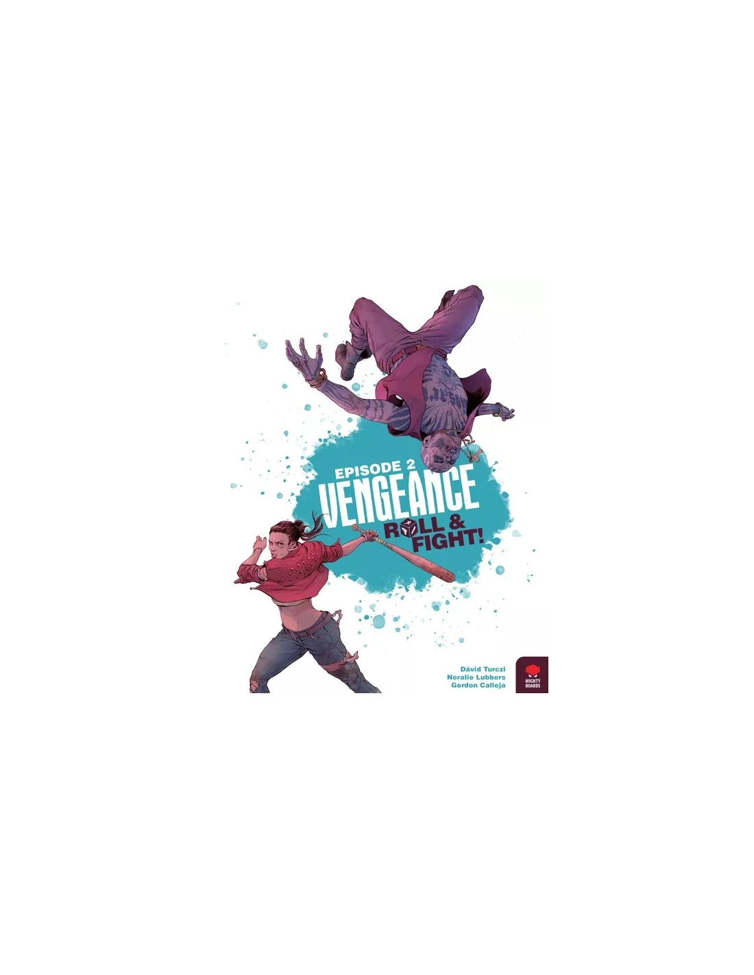 Vengeance: Roll & Fight – Episode 2 3 Vengeance: Roll & Fight – Episode 2